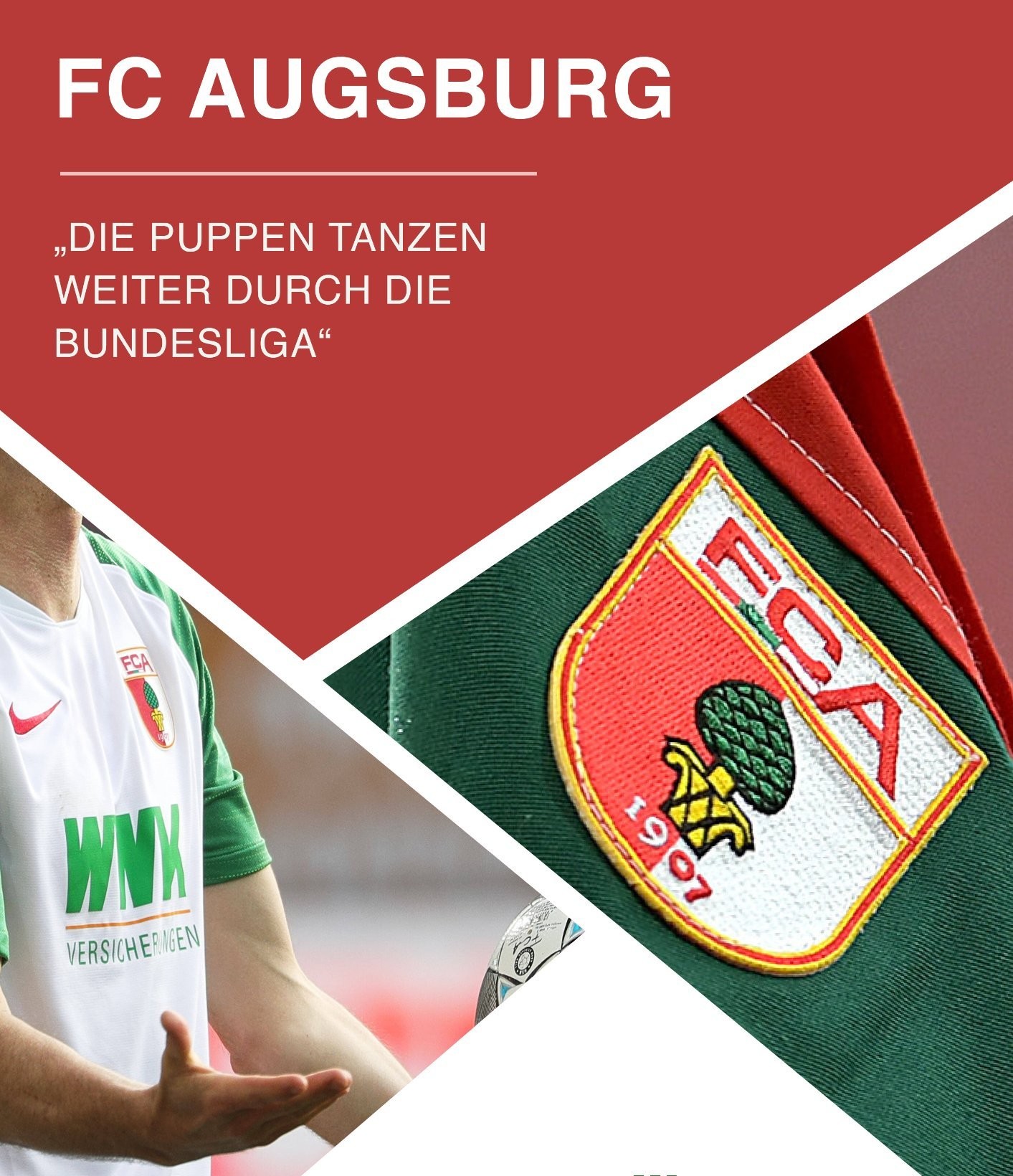 Akte FC Augsburg — Club-Dossier FC Augsburg
